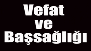 Urfa Eski Müze Müdürü Vefat Etti