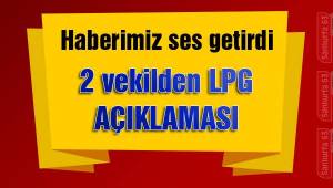 2 Vekilden LPG Açıklaması