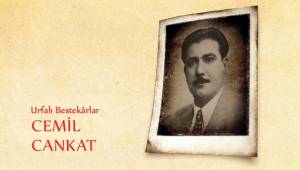 Urfalı Bestekar Cemil Cankat