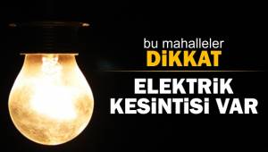 Birecik'te 4 Saat Elektrik Kesintisi Yaşanacak