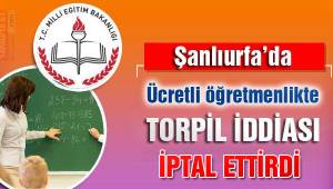 Siverek'te ücretli öğretmenlikler iptal edildi