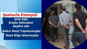 Urfa Emniyeti,Kripto komiserleri deşifre etti