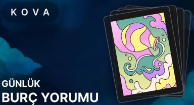 17 Nisan Kova Burcu Günlük Burç Yorumları