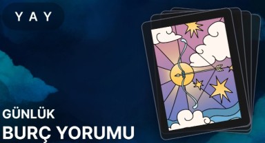 23 Haziran Yay Burcu Günlük Burç Yorumları