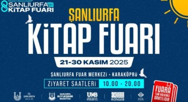 Şanlıurfa, Kitap Fuarıyla Edebiyat Tutkunlarını Ağırlamaya Hazırlanıyor!
